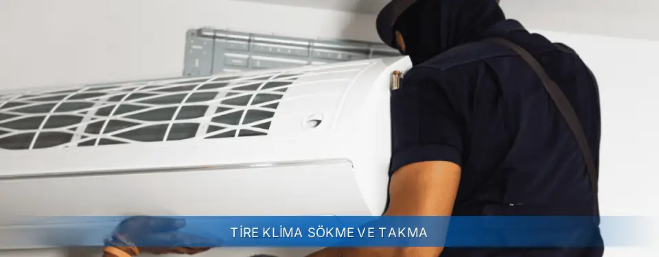 Tire İlçemi York Klima Sökme ve Takma